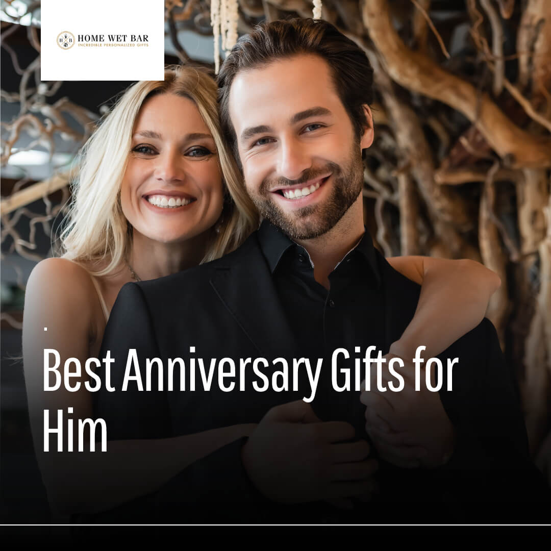 27 Best Anniversary Gifts for Him