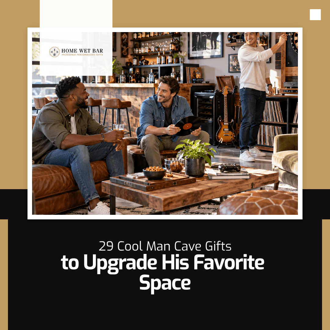 29 Cool Man Cave Gifts to Upgrade His Favorite Space - HomeWetBar