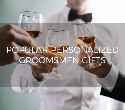 Popular Personalized Groomsmen Gifts