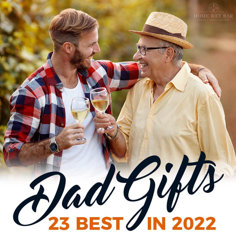 23 Best Gifts for Dad in 2022