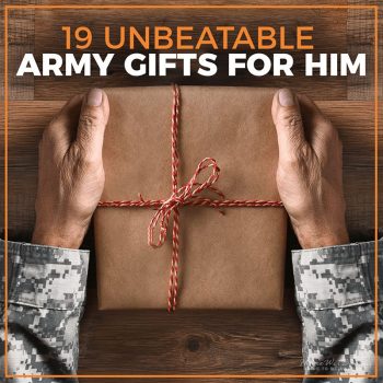 19 Unbeatable Army Gifts for Him