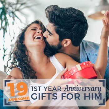 19 Awesome 1st Year Anniversary Gifts for Him