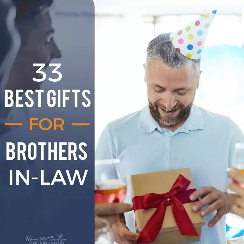 24 Best Gifts for Brother-in-Law - Unique Gift Ideas for Brother-In-Law