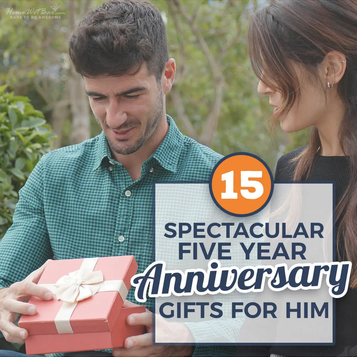 5 Year Anniversary Gifts For Him
 15 Spectacular 5 Year Anniversary Gifts for Him