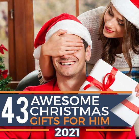 43 AWESOME Christmas Gifts for Him 2021