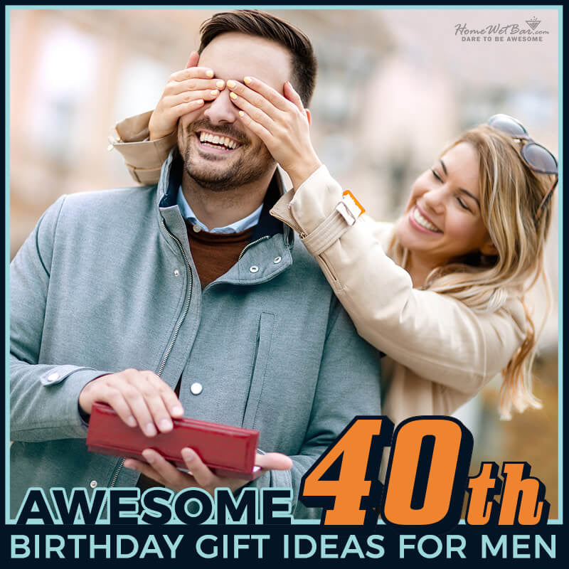 What Can I Do For My Husband's 40th Birthday What Can I Do For My Husband's 40th Birthday