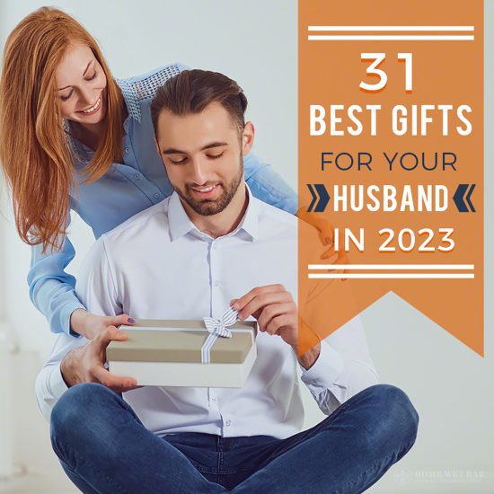 31 Best Gifts for Your Husband in 2023