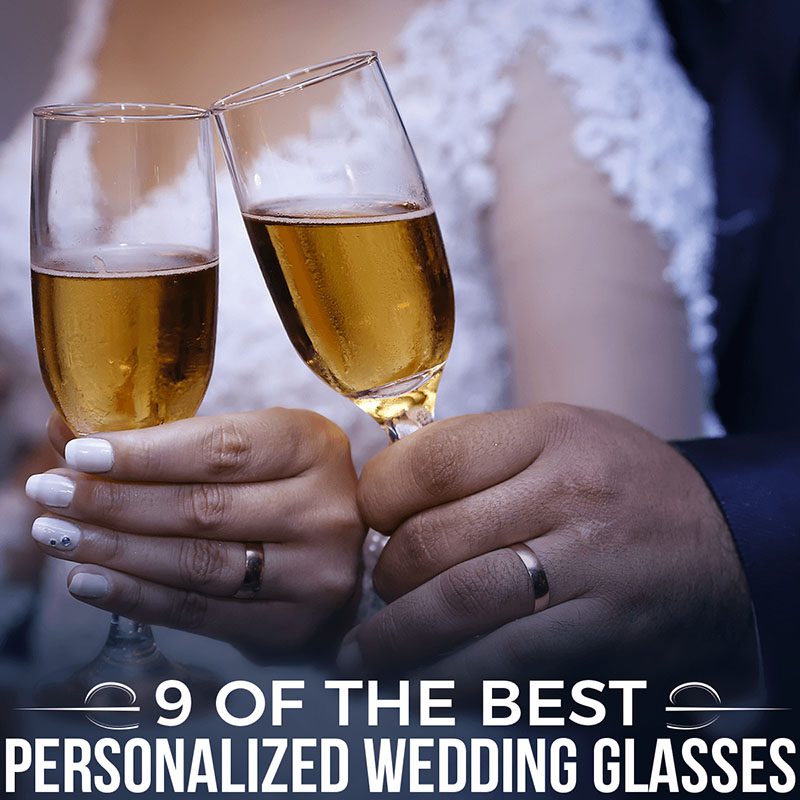 9 Of the Best Personalized Wedding Glasses