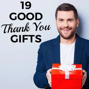 19 Good Thank You Gifts
