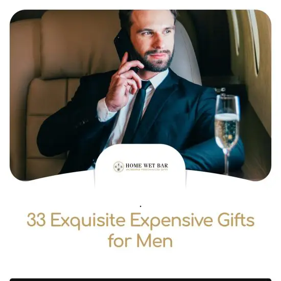 Expensive Gifts for Men