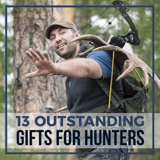 13 Outstanding Gifts for Hunters