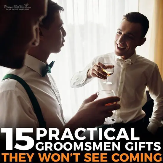 15 Practical Groomsmen Gifts They Won’t See Coming