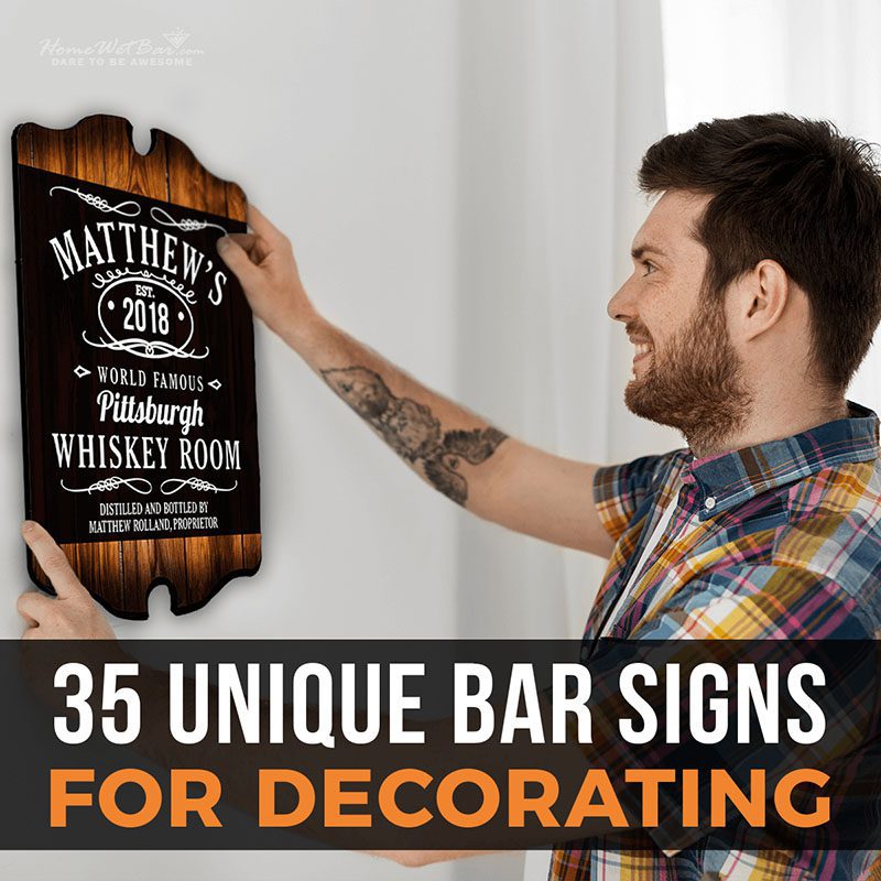 35 Unique Bar Signs for Decorating