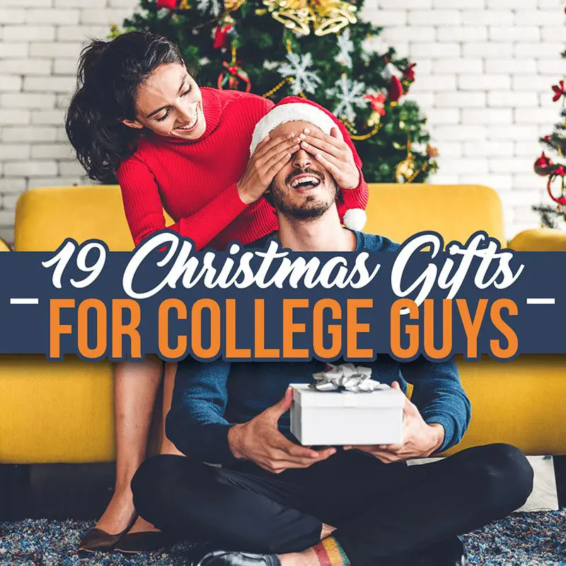 19 Christmas Gifts for College Guys