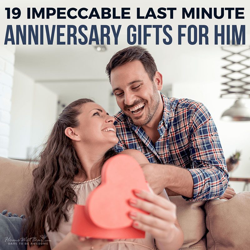 19 Impeccable Last Minute Anniversary Gifts for Him
