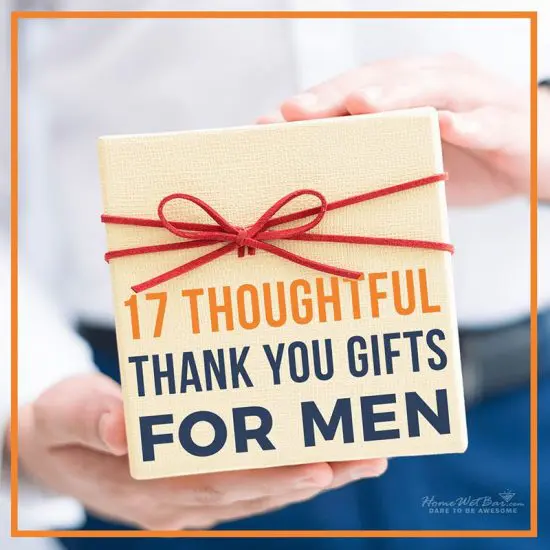 17 Thoughtful Thank You Gifts for Men