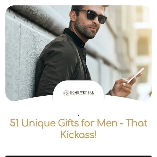 Unique gifts for men