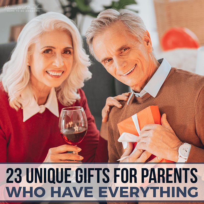 23 Unique Gifts for Parents Who Have Everything