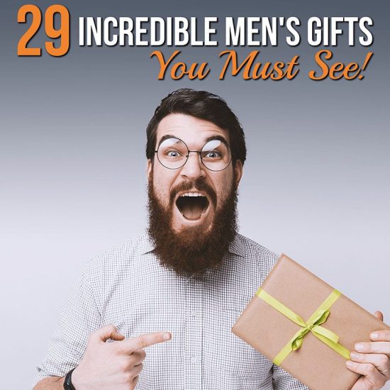 29 Incredible Men’s Gifts You Must See