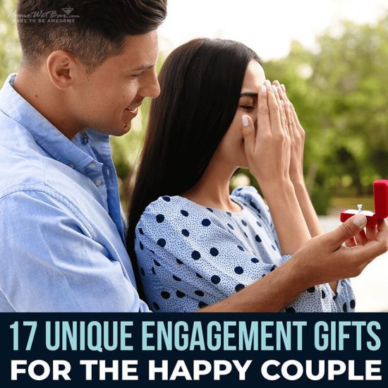 17 Unique Engagement Gifts for the Happy Couple