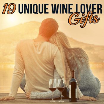 19 Unique Wine Lover Gifts