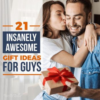 21 Insanely Awesome Gift Ideas for Guys