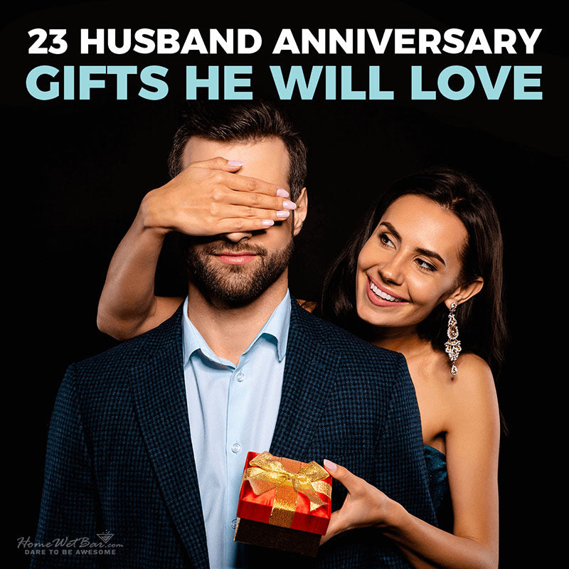 23 First Year Wedding Anniversary Gifts for Husband