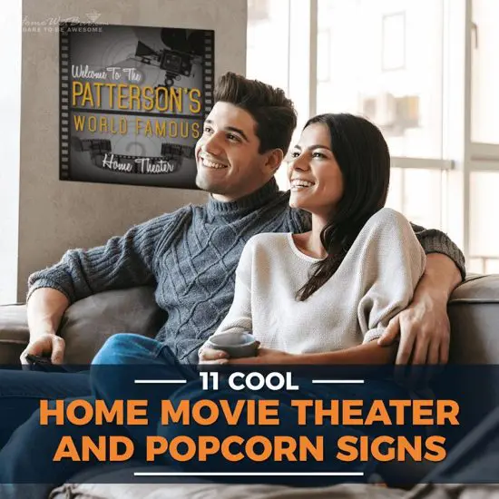 11 Cool Home Movie Theater and Popcorn Signs