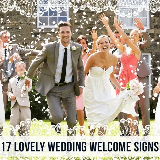 17 Lovely Wedding Welcome Signs