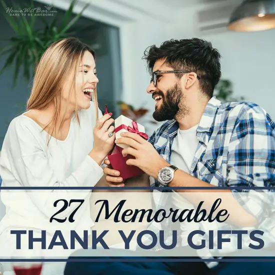 27 Memorable Thank You Gifts