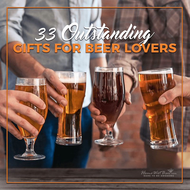 Unique Gifts For Beer Drinkers