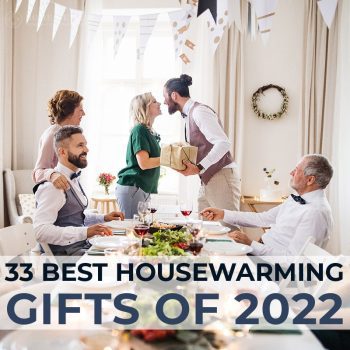33 Best Housewarming Gifts of 2022