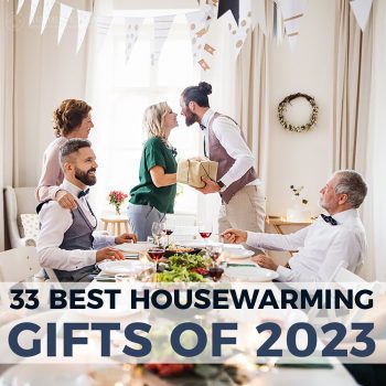 33 Best Housewarming Gifts of 2023