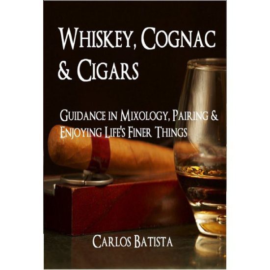 Whiskey Cognac and Cigar Guide Book