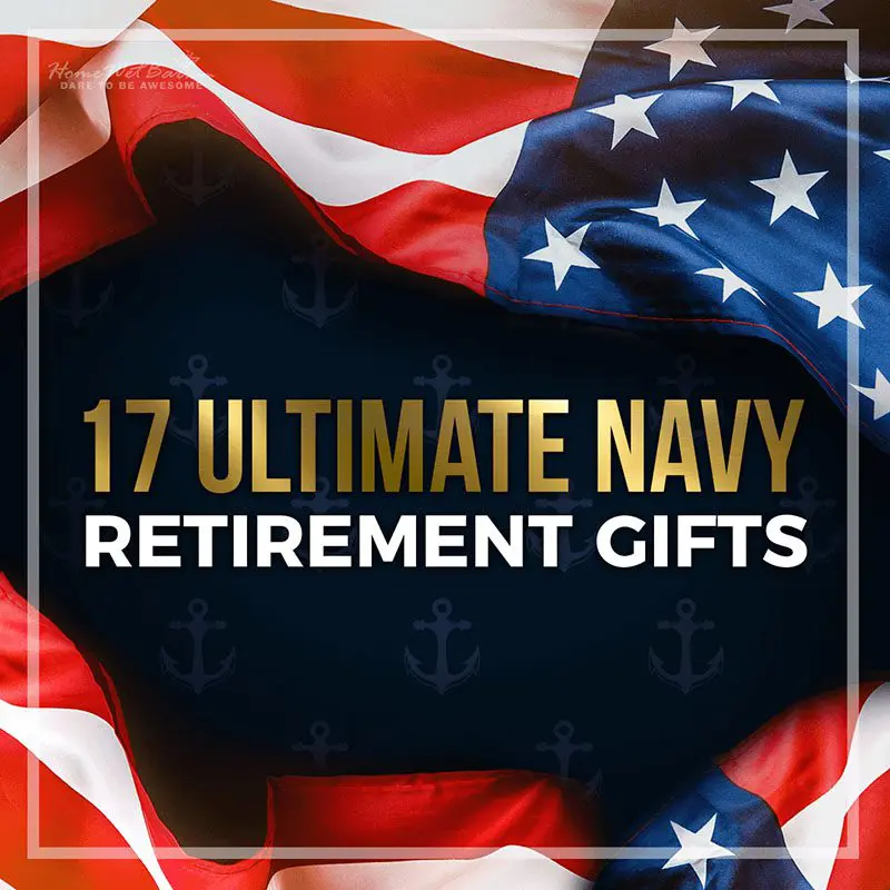 17 Ultimate Navy Retirement Gifts