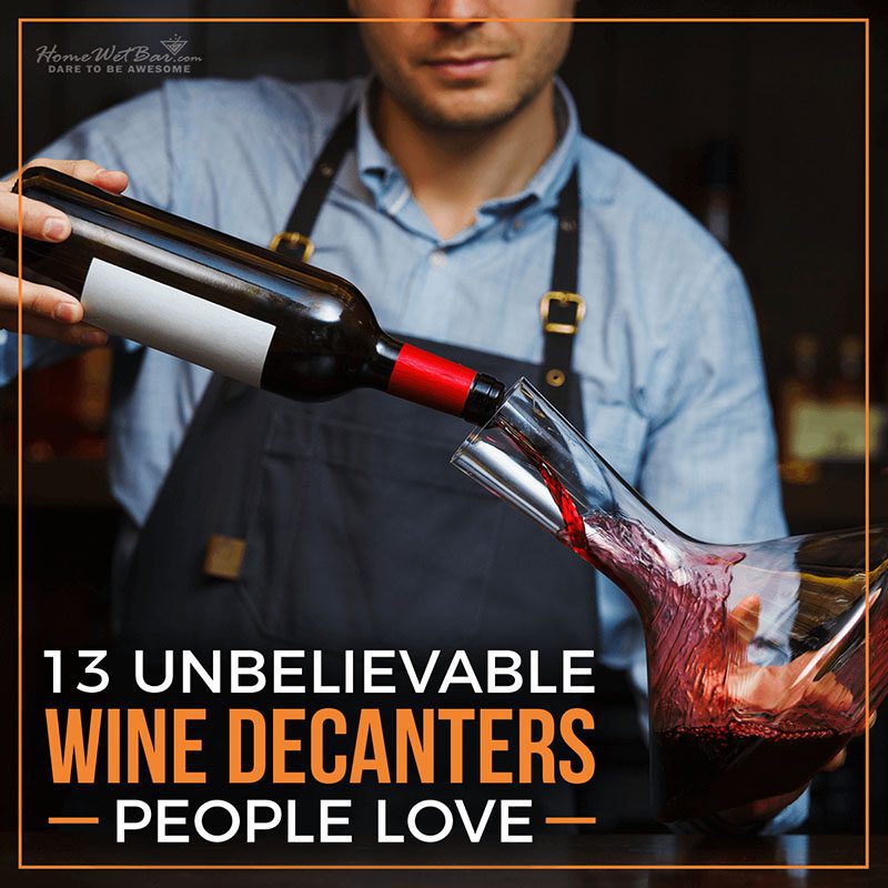 13 Unbelievable Wine Decanters People Love