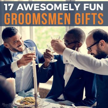 17 Awesomely Fun Groomsmen Gifts