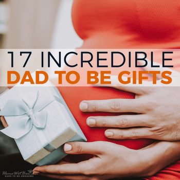 17 Incredible Dad to Be Gifts