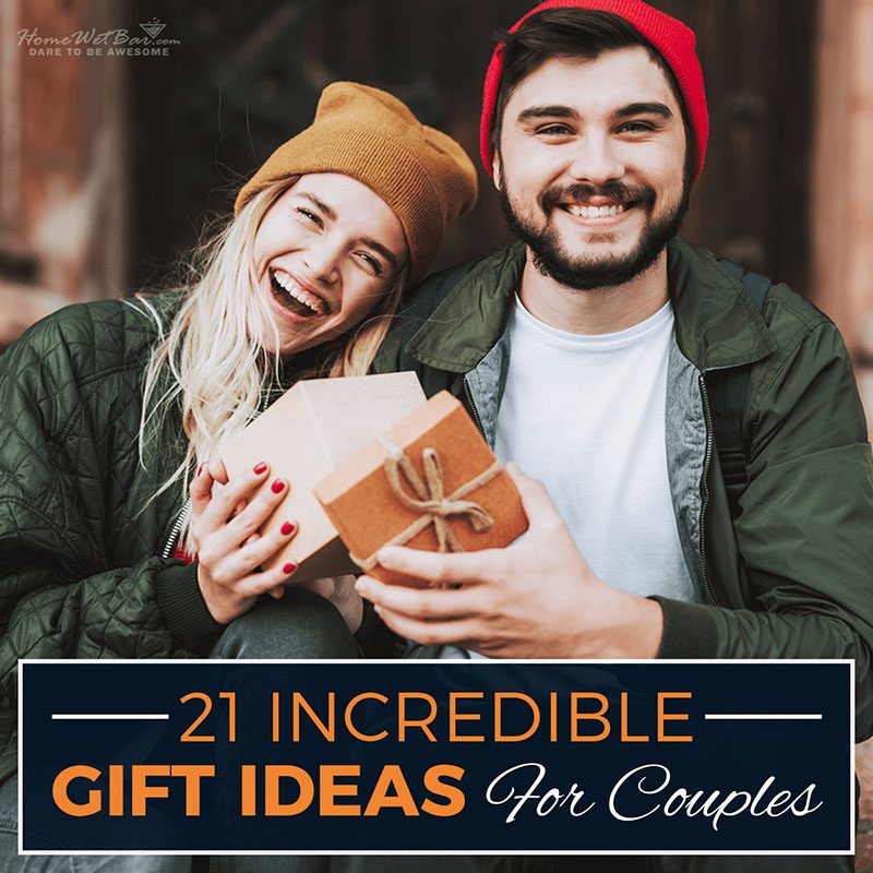 21 Incredible Gift Ideas for Couples