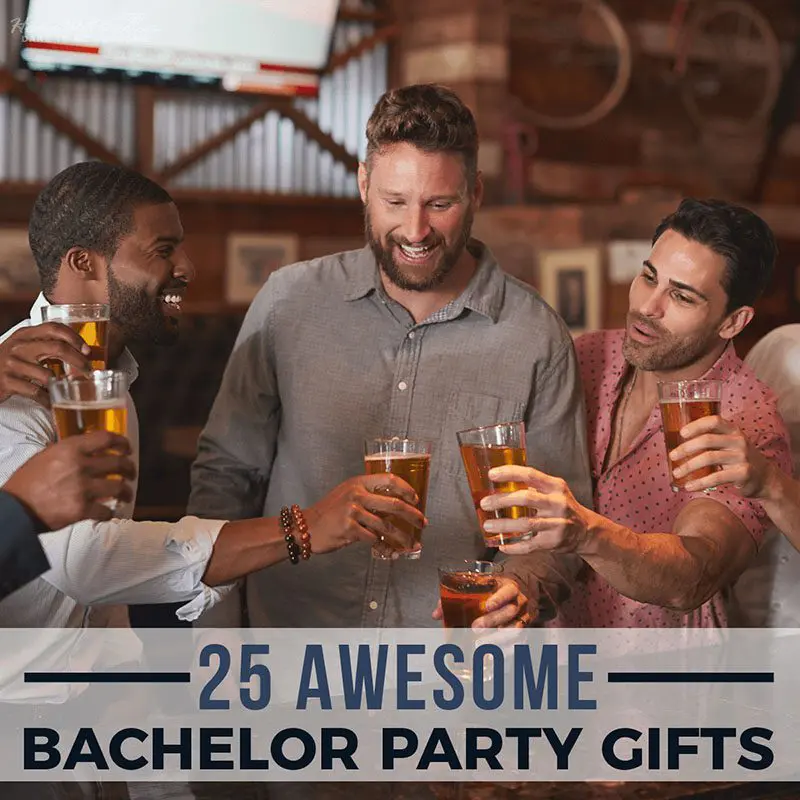 25 Awesome Bachelor Party Gifts