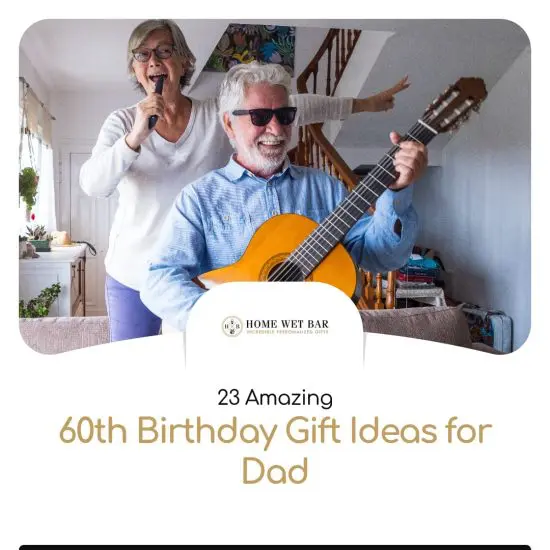 60th Birthday Gifts for Dad