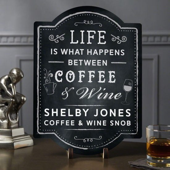 Coffee and Wine Custom Sign