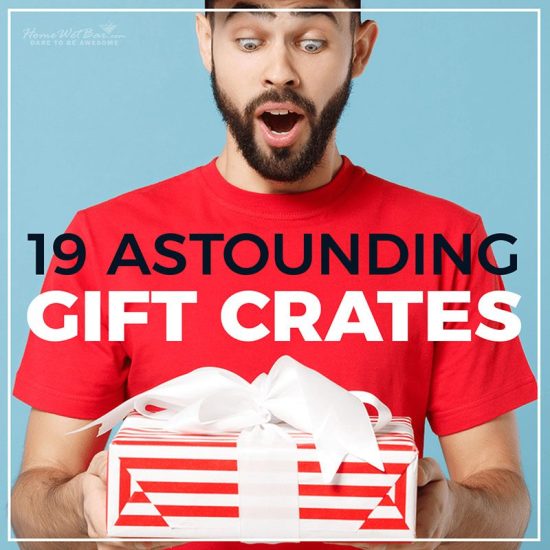 19 Astounding Gift Crates