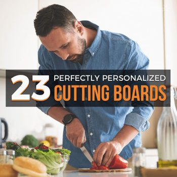 23 Perfectly Personalized Cutting Boards