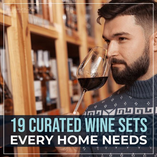 19 Curated Wine Sets Every Home Needs