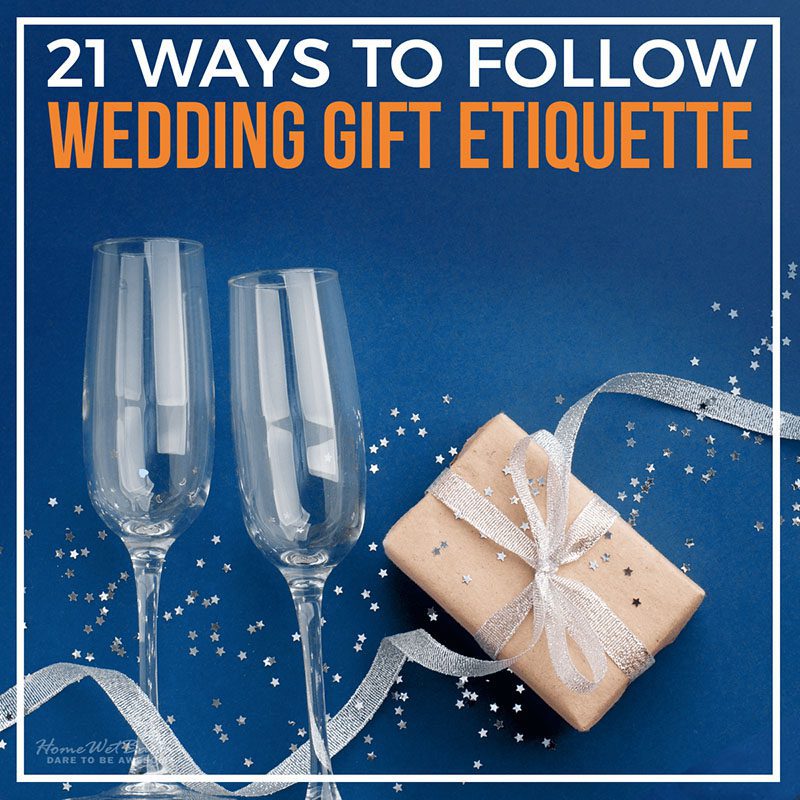 21 Ways to Follow Wedding Gift Etiquette