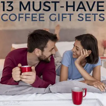 13 Must-Have Coffee Gift Sets