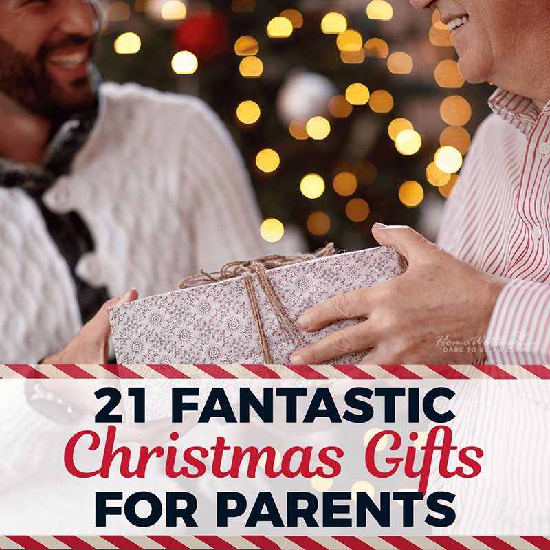 21 Fantastic Christmas Gifts for Parents