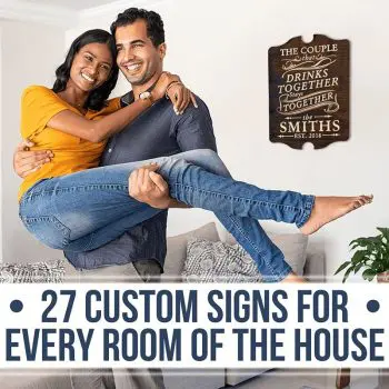 27 Custom Signs for Every Room of the House