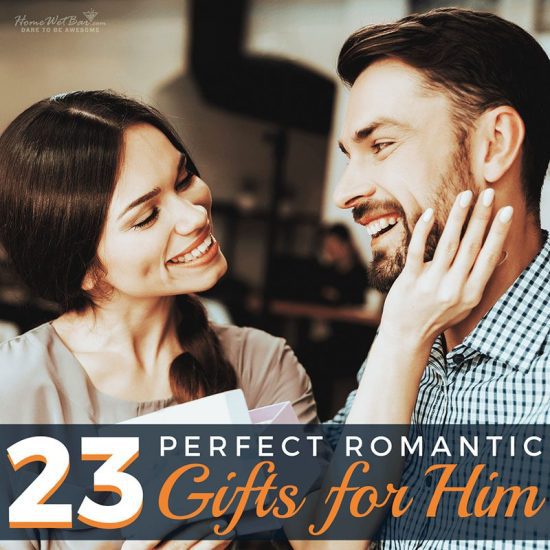 23 Perfect Romantic Gifts for Him